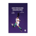 Kadın Futbolcularda Odaklanmış Dikkat