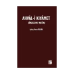 Ahval-İ Kıyamet  (İnceleme-Metin)