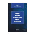 Genel Kamu Hukukuna Emek Verenler