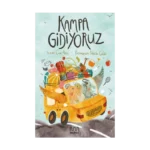Kampa Gidiyoruz