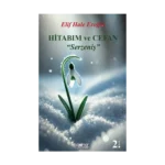 Hitabım ve Cefan “Serzeniş”