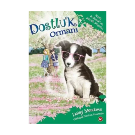 Dostluk Ormanı 10 - Nazlı Pofuduk’un Büyük Sürprizi