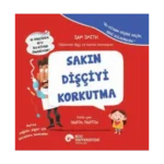 Sakın Dişçiyi Korkutma