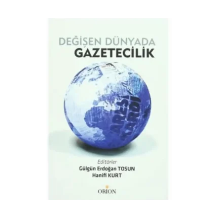 Değişen Dünyada Gazetecilik