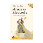 Bitmeyen Mitoloji-2
