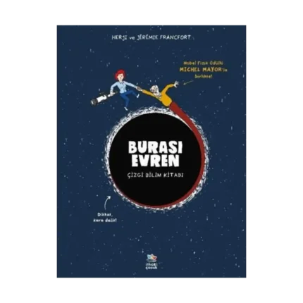 Burası Evren - Çizgi Bilim Kitabı