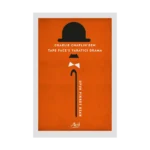 Charlie Chaplin'den Tape Face'e Yaratıcı Drama