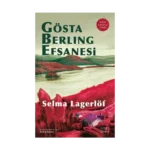 Gösta Berling Efsanesi (Ciltli)