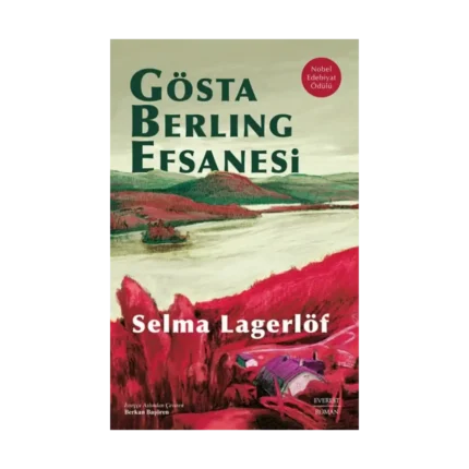 Gösta Berling Efsanesi (Ciltli)