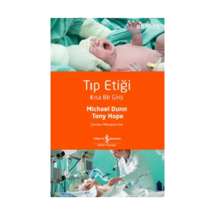 Tıp Etiği – Kısa Bir Giriş