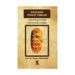 Konuşan Bengü Taşlar  (Köl Tigin, Bilge Kağan ve Tunyukuk’tan Günümüze)