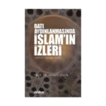 Batı Aydınlanmasında İslam’ın İzleri