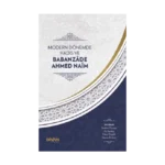 Modern Dönemde Hadis ve Babanzade Ahmed Naim (Ciltli)