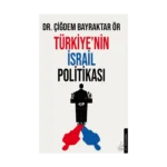 Türkiye’nin İsrail Politikası