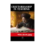 Craftsmanship in Teaching