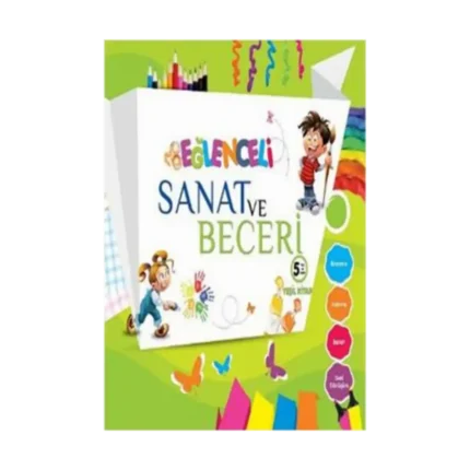 Eğlenceli Sanat ve Beceri Yeşil Kitap (5 Yaş)