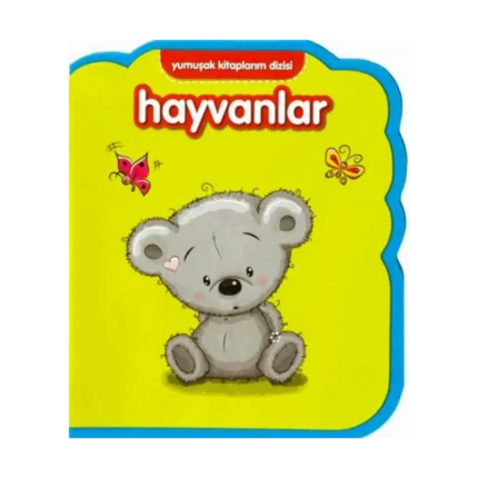 Yumuşak Kitaplarım Serisi - Hayvanlar