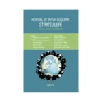 Küresel ve Büyük Güçlerin Stratejileri