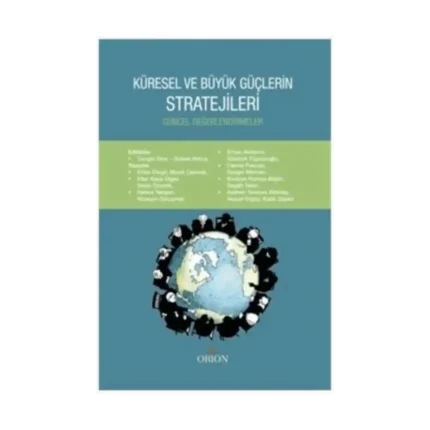 Küresel ve Büyük Güçlerin Stratejileri