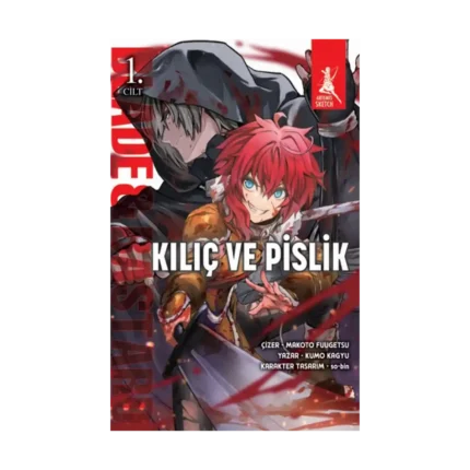 Kılıç ve Pislik 1. Cilt