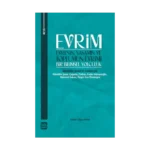 Evrenin, Yaşamın ve Toplumun Evrimi