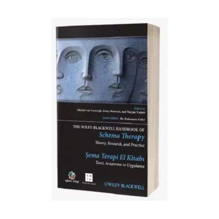 Wiley-Blackwell Şema Terapi El Kitabı Teori, Araştırma ve Uygulama