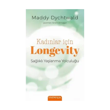 Kadınlar İçin Longevity