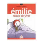 Emilie Kabus Görüyor