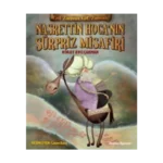 Nasrettin Hoca'nın Sürpriz Misafiri