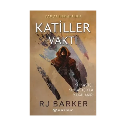 Katiller Vakti - Yaralı Krallık 1