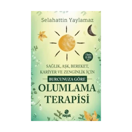Burcunuza Göre Olumlama Terapisi