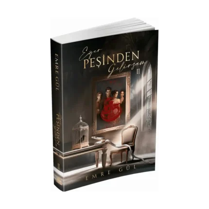 Eğer Peşinden Gelirsem 2