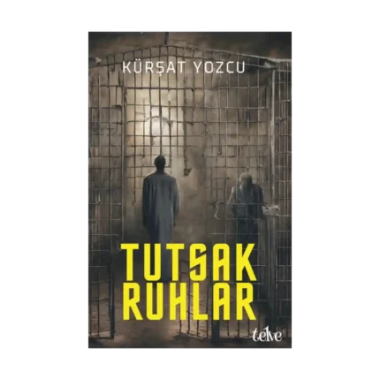 Tutsak Ruhlar