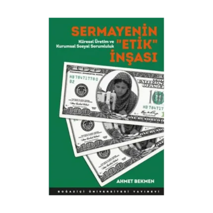 Sermayenin Etik İnşası