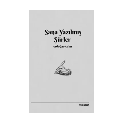 Sana Yazılmış Şiirler