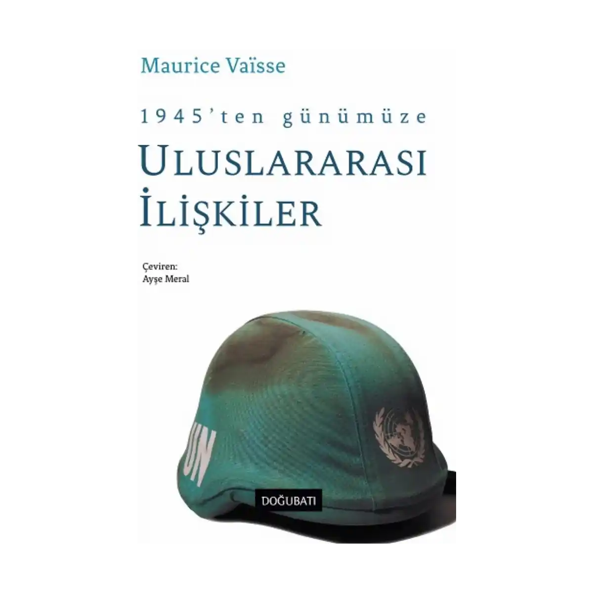 f8a9a-1945-ten-gunumuze-uluslararasi-siyasi-iliskilere-1-1.webp 1945’ten Günümüze Uluslararası Siyasi İlişkilere - Görsel 1