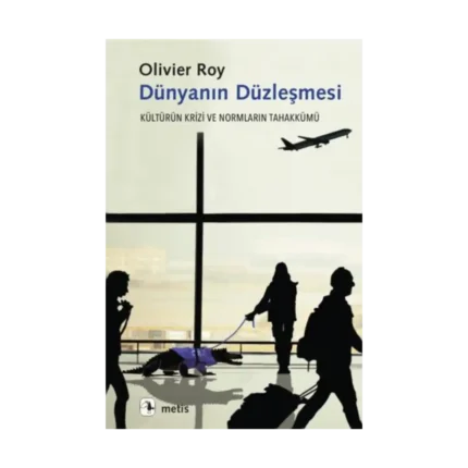 Dünyanın Düzleşmesi