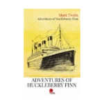 Adventures of Huckleberry Finn