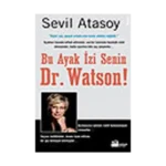 Bu Ayak İzi Senin Dr. Watson!