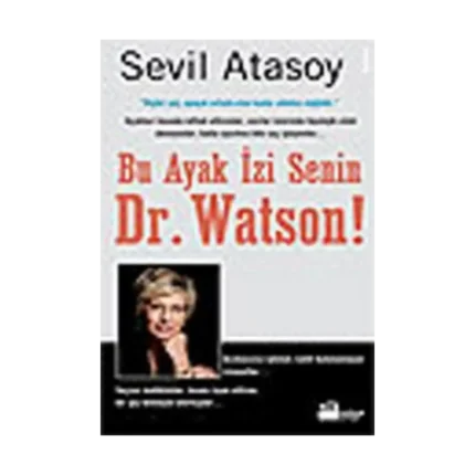 Bu Ayak İzi Senin Dr. Watson!