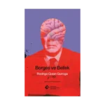 Borges ve Bellek