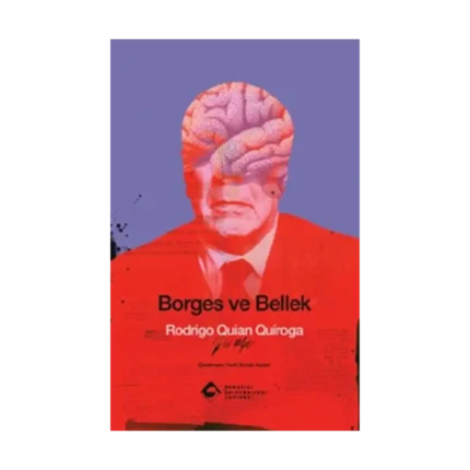 Borges ve Bellek