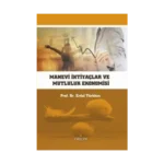 Manevi İhtiyaçlar ve Mutluluk Ekonomisi