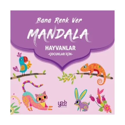 Bana Renk Ver Mandala-Hayvanlar (Çocuklar İçin)