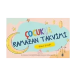 Çocukça Ramazan Takvimi