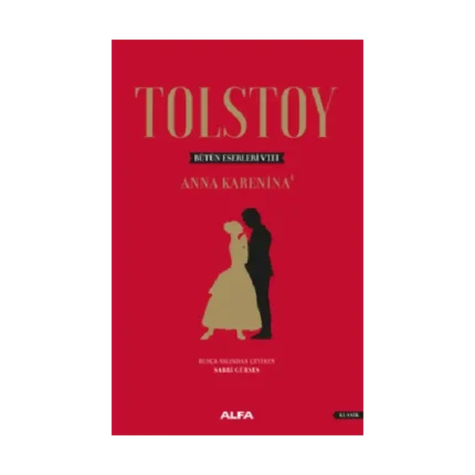Tolstoy Bütün Eserleri 8 - Anna Karenina 1 (Ciltli)
