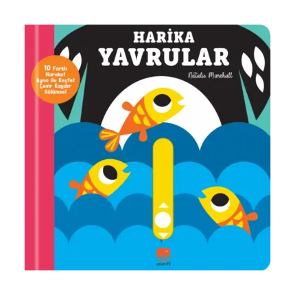 Kaydır ve Gülümse Harika Yavrular