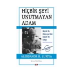 Hiçbir Şeyi Unutmayan Adam
