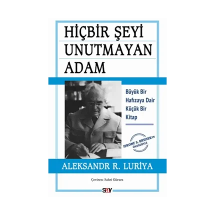 Hiçbir Şeyi Unutmayan Adam