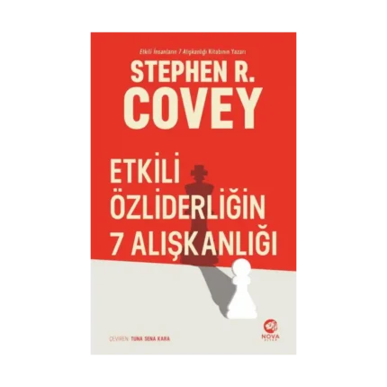 Etkili Özliderliğin 7 Alışkanlığı